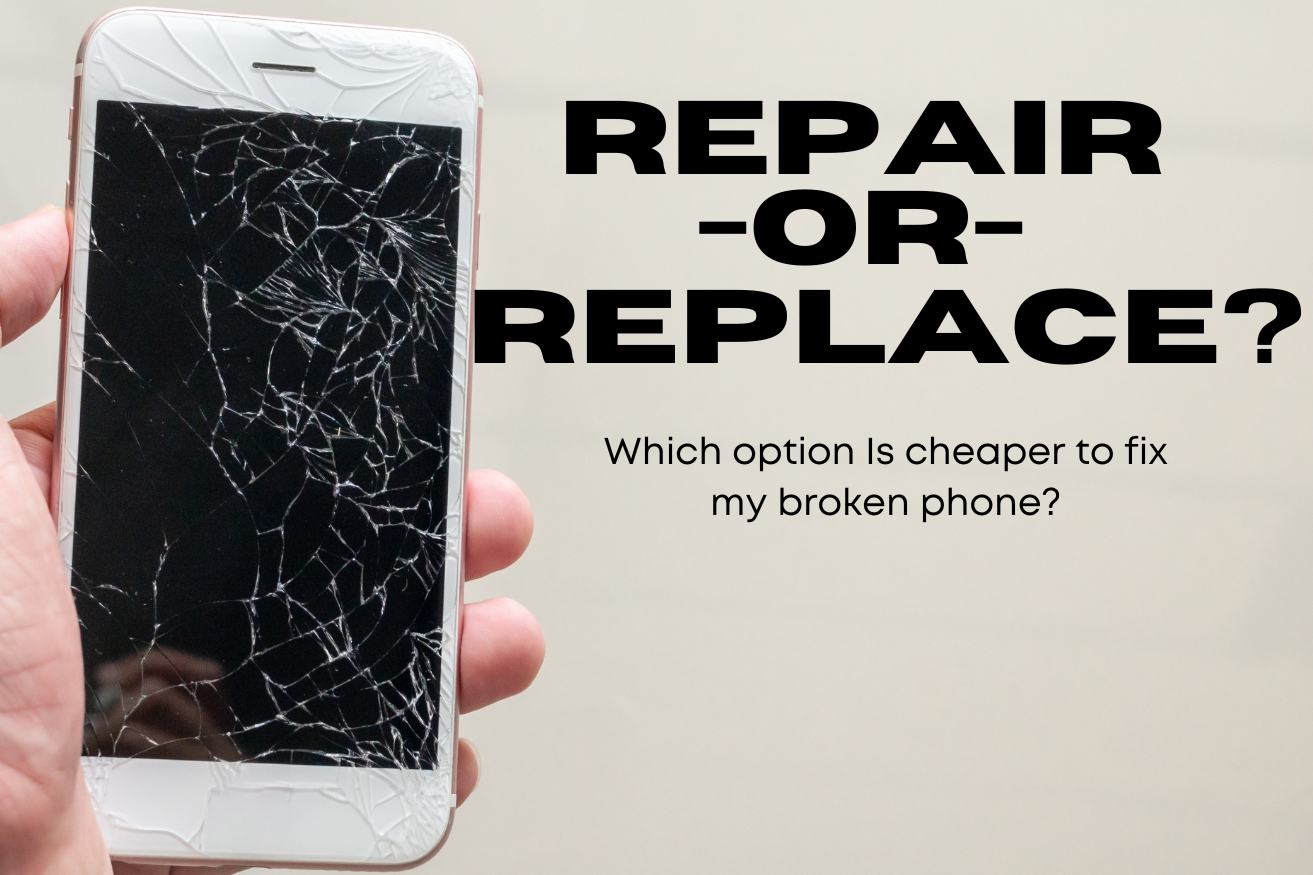 Repair vs. Replace – What's the Best Option for Your Phone?